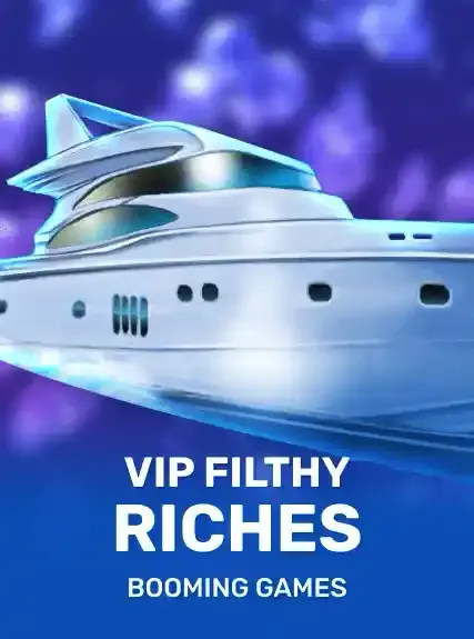 betnjet-VIPFilthyRiches